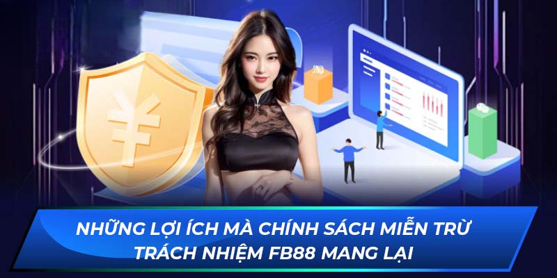 Miễn Trừ Trách Nhiệm FB88 – Cập Nhật Nội Dung Mới Nhất 2025