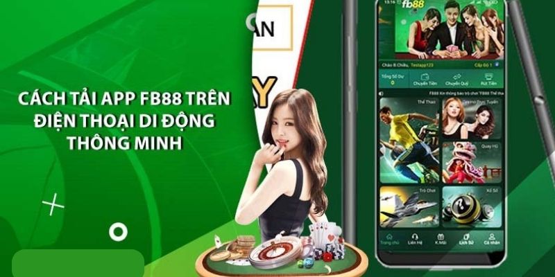 Hướng Dẫn Tải App FB88 Trên Mọi Thiết Bị Mobile